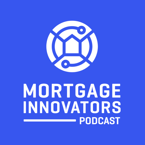 Mortgage Innovators Podcast